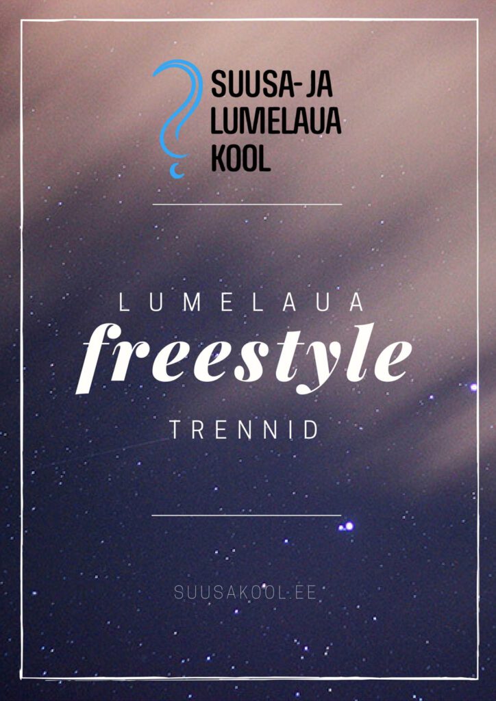 Freestyle lumelaua trennid